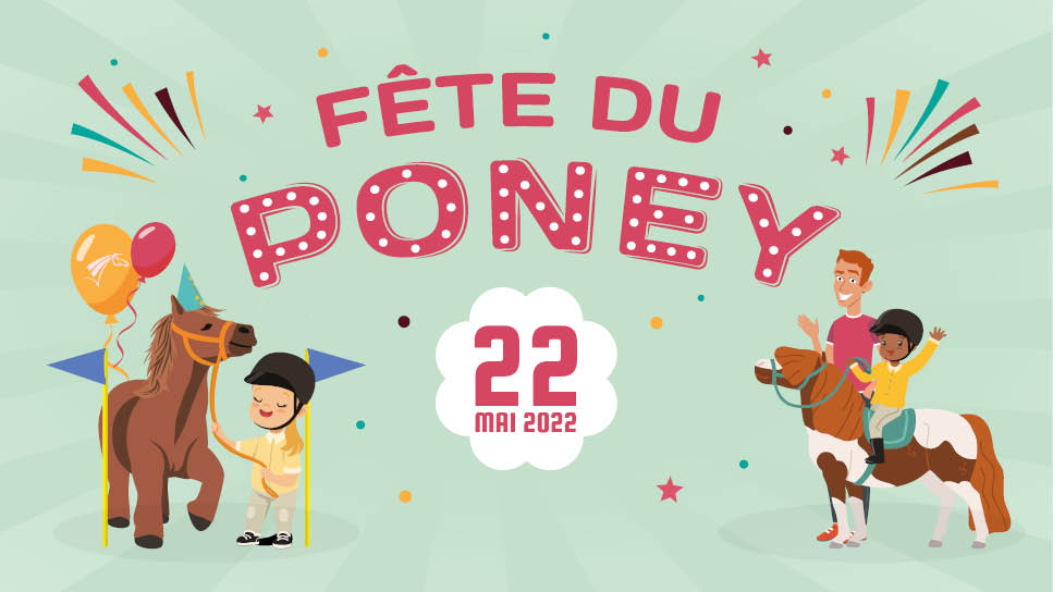Fête du Poney 2022 FFE fédération française d'équitation