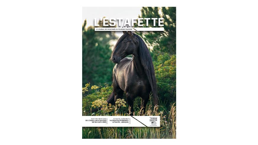 L'ESTAFETTE - Le journal des passionnés du tourisme équestre
