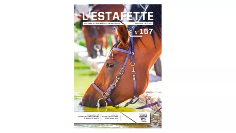 L'ESTAFETTE - Le journal des passionnés du tourisme équestre